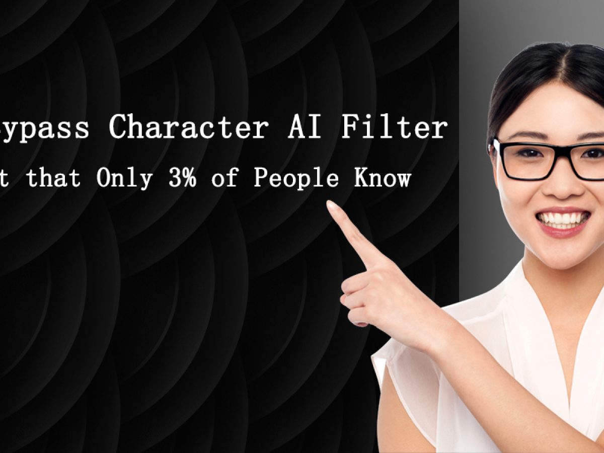 How to bypass the Character.AI filter