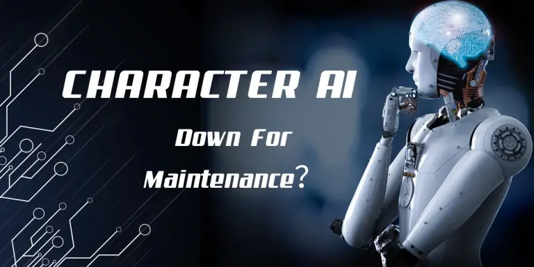 Character AI Down For Maintenance?