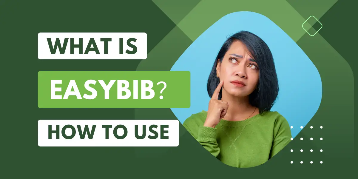 What is EasyBib and How to Use EasyBib？