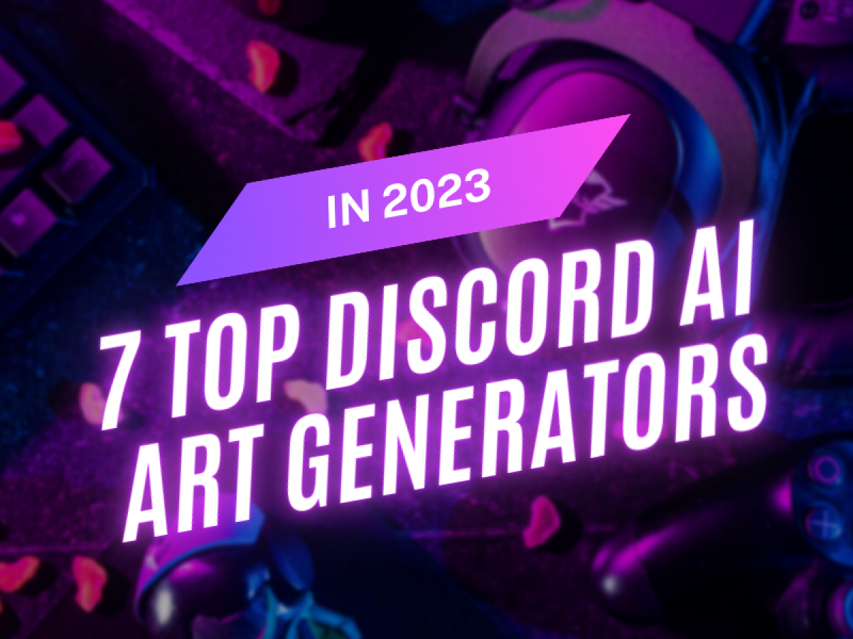 Discord AI Art Generator: 7 Best Servers to Use