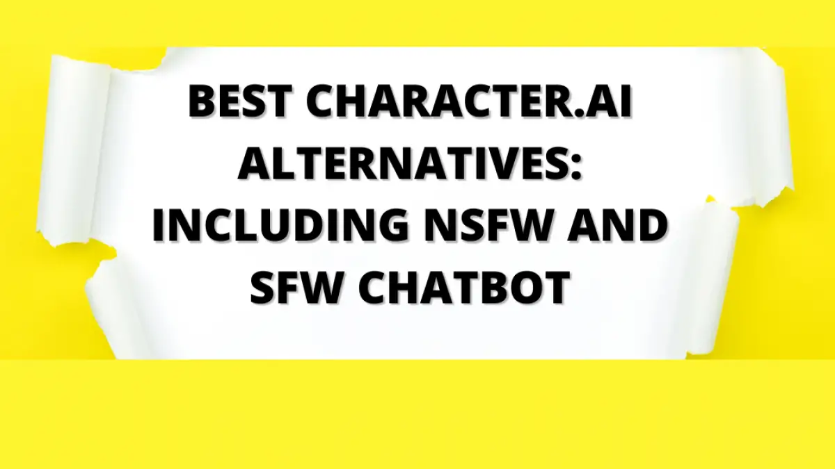 12 Best Character.AI Alternatives: Including NSFW and SFW Chatbot