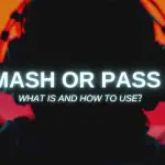 What is the meaning of smash or pass? - Question about English (US)