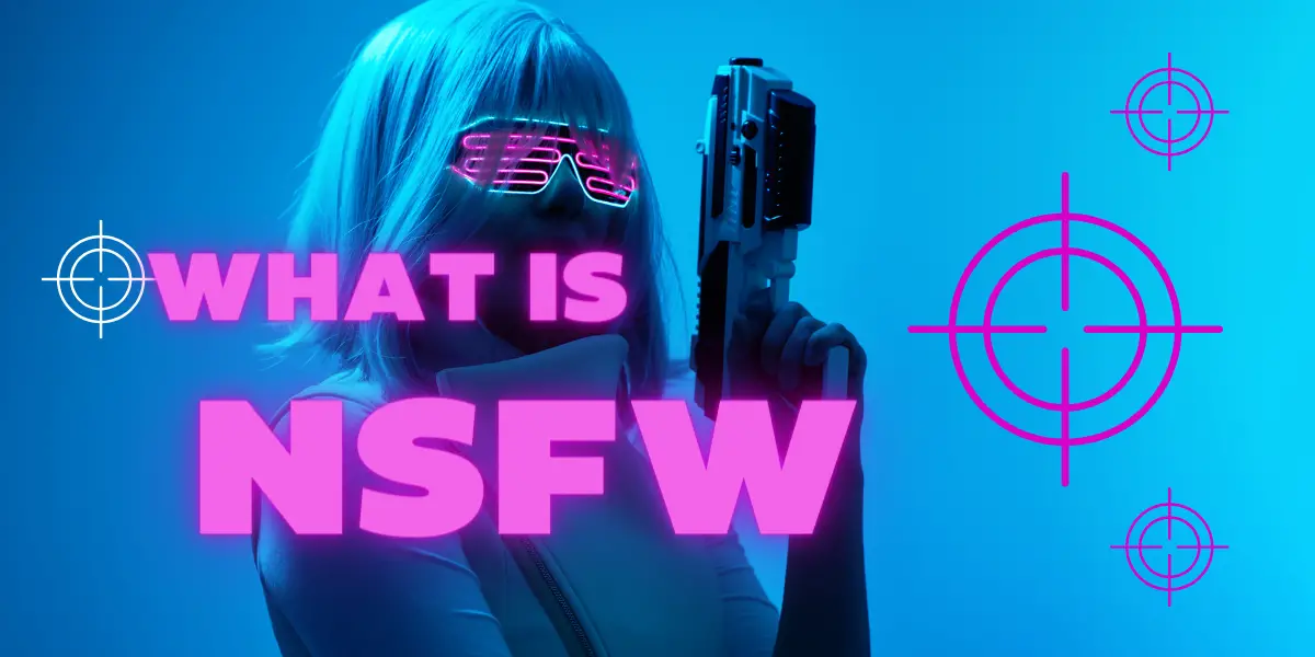 What does NFSW mean? - NFSW Definitions