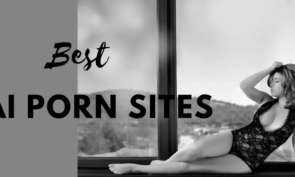 10+ Best AI Porn Sites You Need to Know in 2023