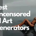 Best Uncensored AI Art Generators image