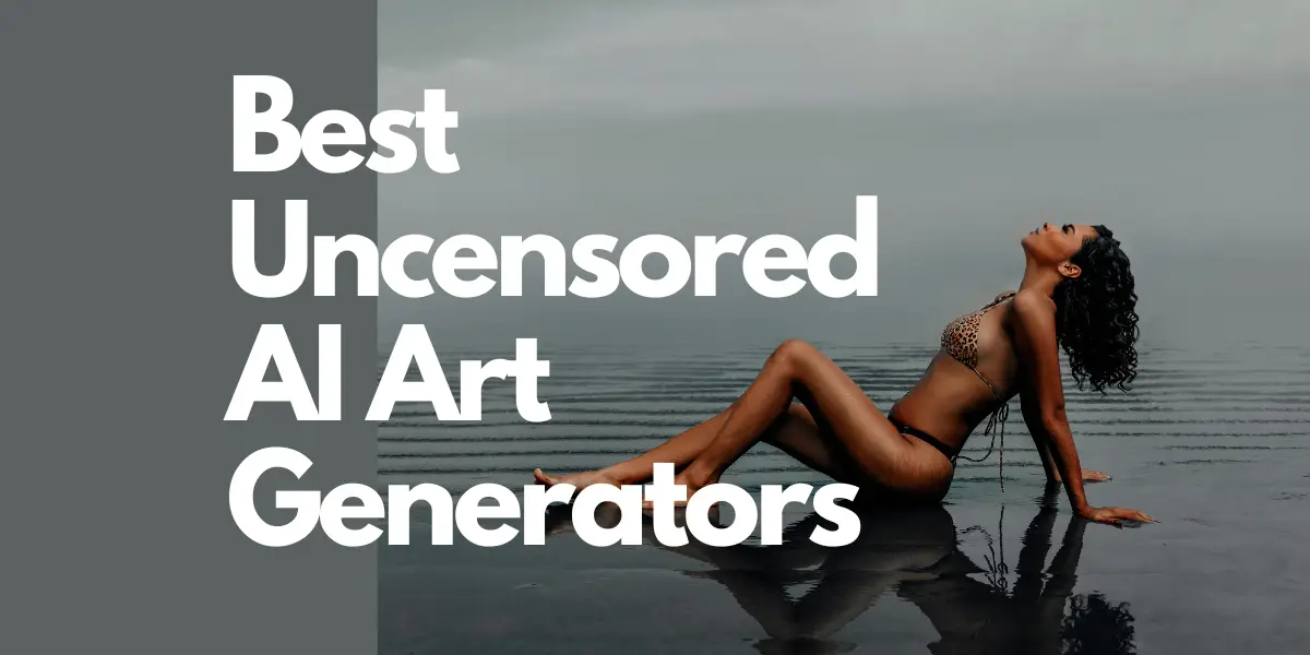 Best Uncensored AI Art Generators image