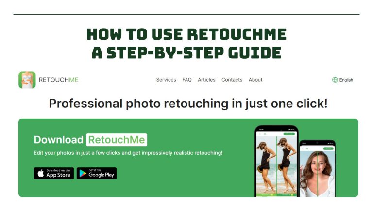 How to Use RetouchMeA Step-by-Step Guide