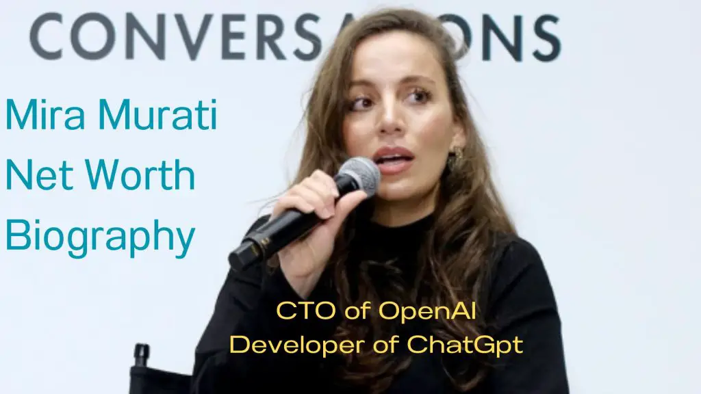 Mira Murati Net Worth & Biography CTO of OpenAI, Developer of ChatGpt