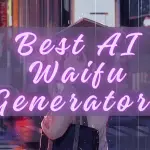 Best AI Waifu Generators image