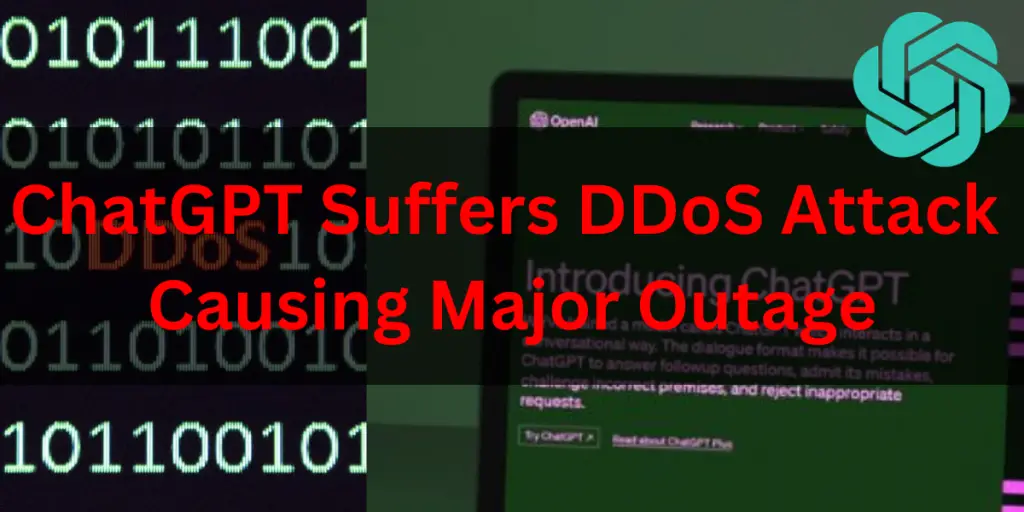 ChatGPT Suffers DDoS Attack Causing Major Outage image