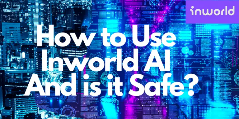 How to Use Inworld AI And is it Safe image