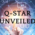 Q-Star Unveiled image