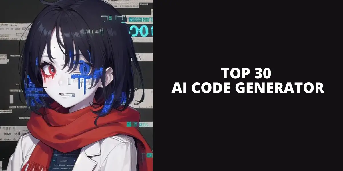 Top 30 AI Code Generator