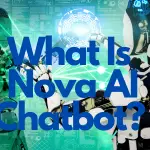 What Is Nova AI Chatbot image