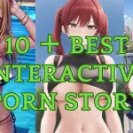 10 ＋ Best Interactive Porn Story You Worth Trying in 2024 image