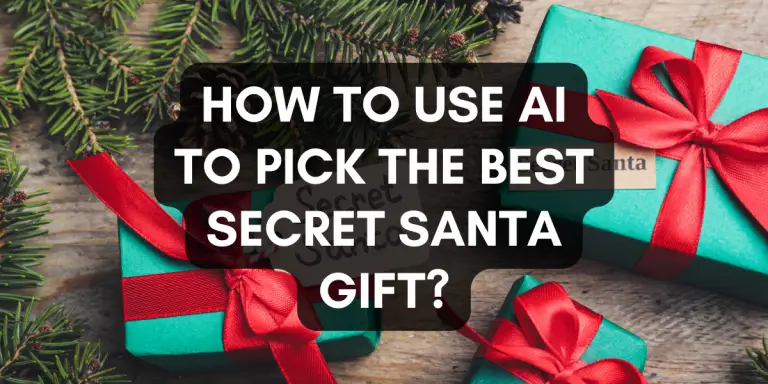 How to Use AI to Pick the Best Secret Santa Gift image