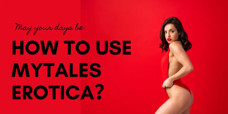 How to Use Mytales Erotica image