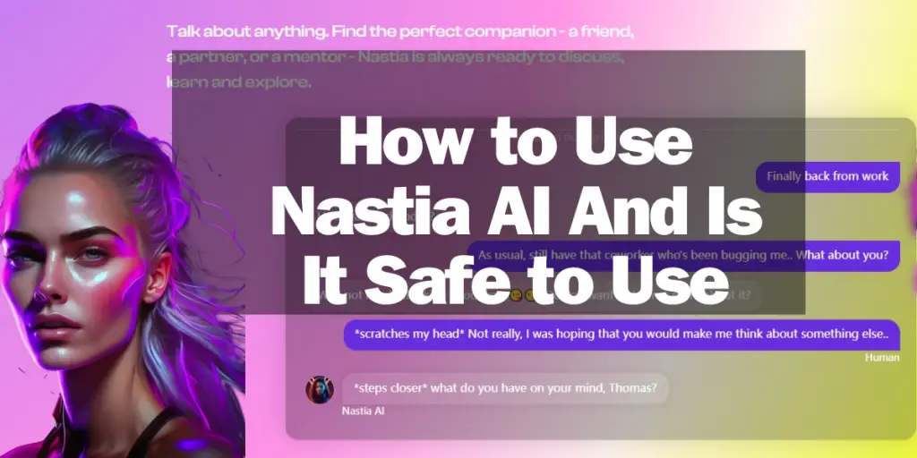 How to Use Nastia AI And Is It Safe to Use image