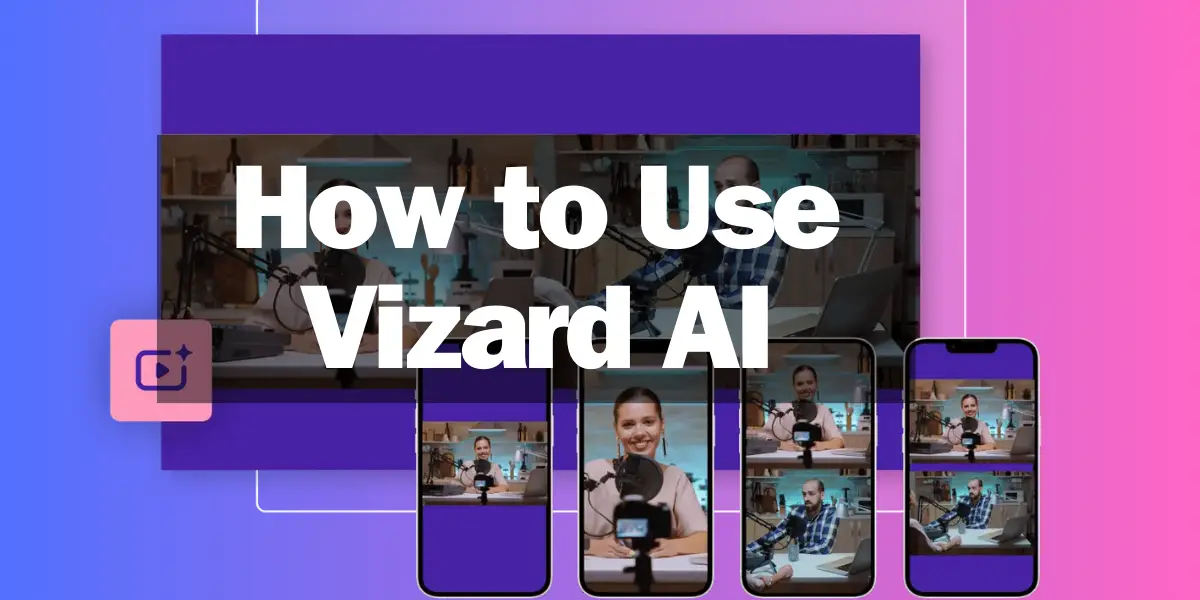 How to Use Vizard AI image