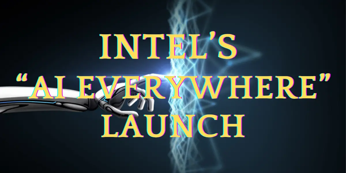 Intel’s “AI Everywhere” Launch image