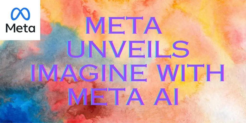 Meta Unveils Imagine with Meta AI image