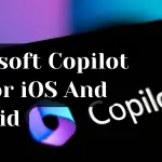 Microsoft Copilot App for iOS And Android image