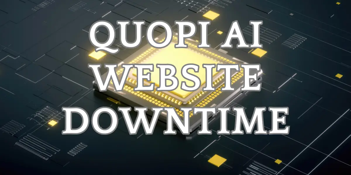 Quopi AI Website Downtime image