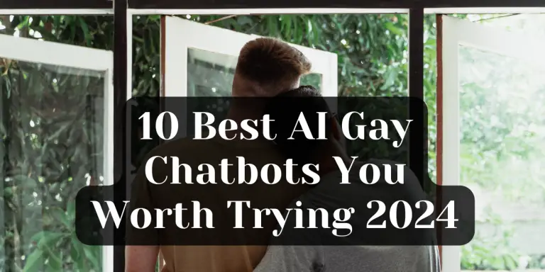 10 Best AI Gay Chatbots You Worth Trying 2024 image