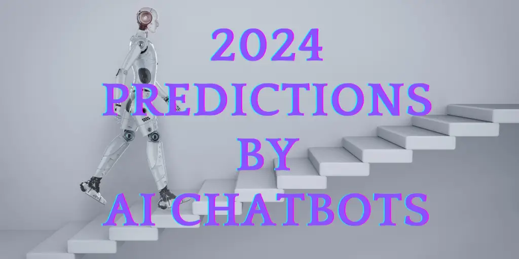 2024 Predictions by AI Chatbots image