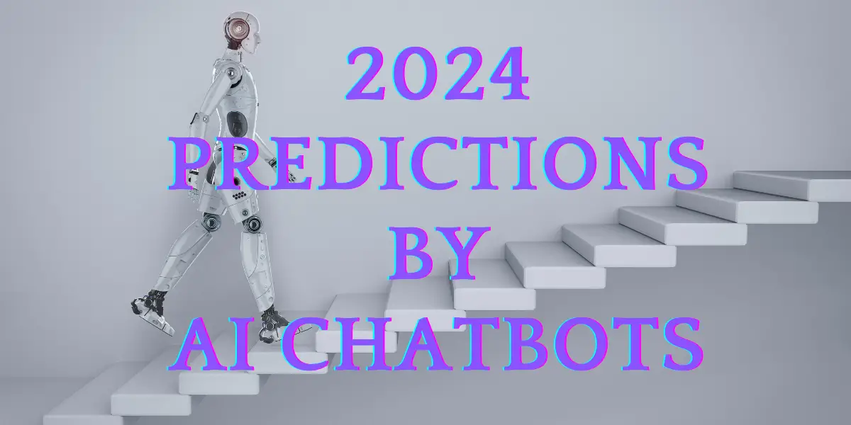 2024 Predictions by AI Chatbots image