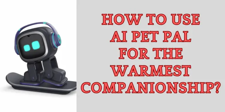 How to Use Ai Pet Pal for the Warmest Companionship image