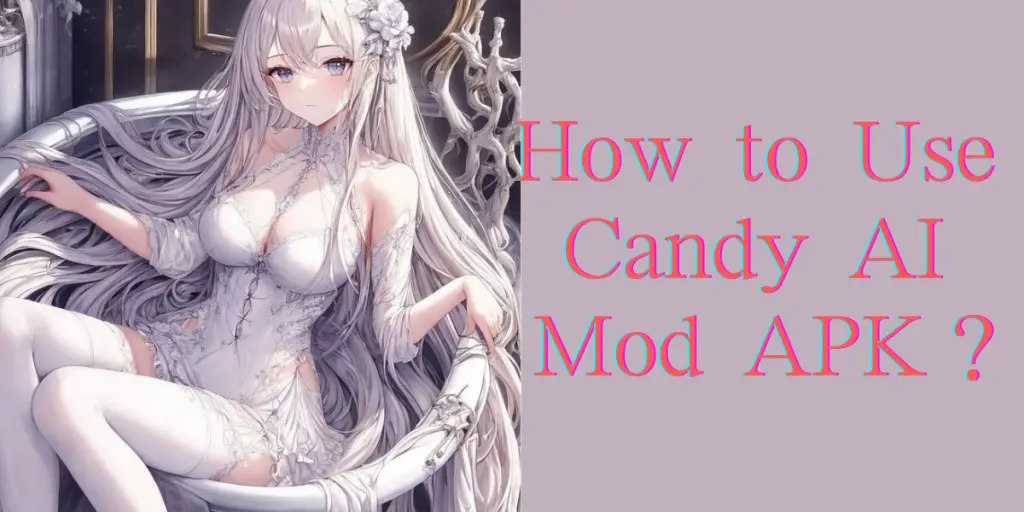 How to Use Candy AI Mod APK image