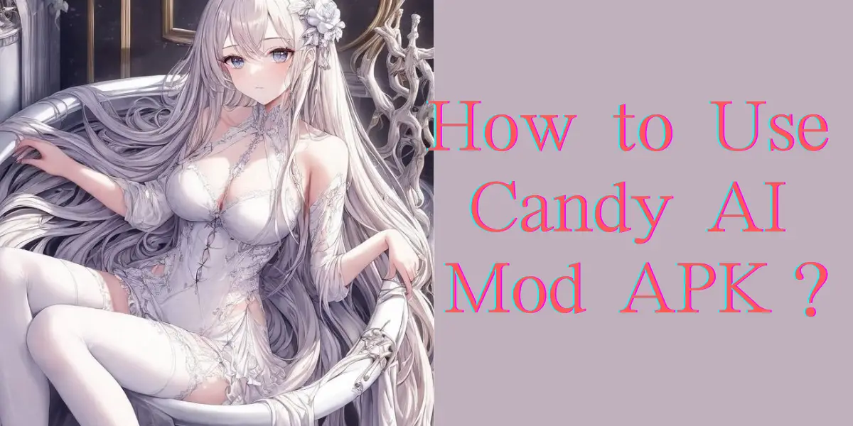 How to Use Candy AI Mod APK image