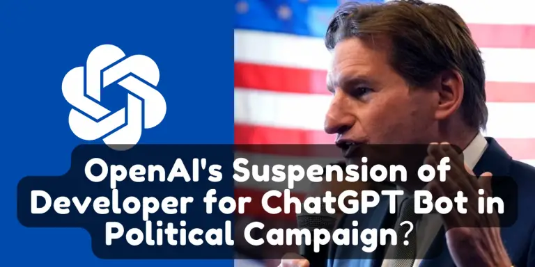 OpenAI's Suspension of Developer for ChatGPT Bot in Political Campaign image