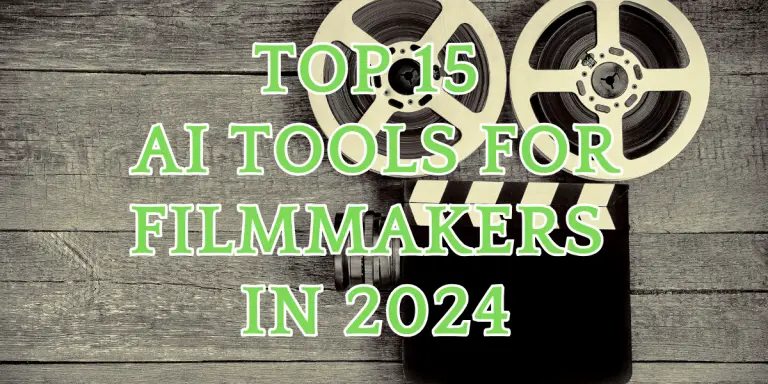 Top 15 AI Tools for Filmmakers in 2024 image