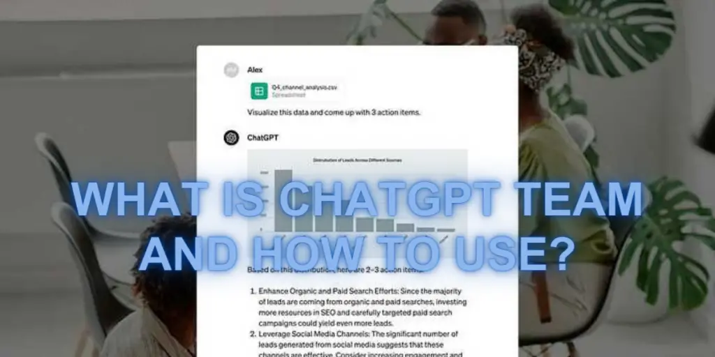 What is ChatGPT Team And How to Use image