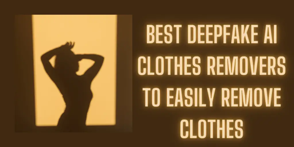 best-deepfake-ai-clothes-removers-image