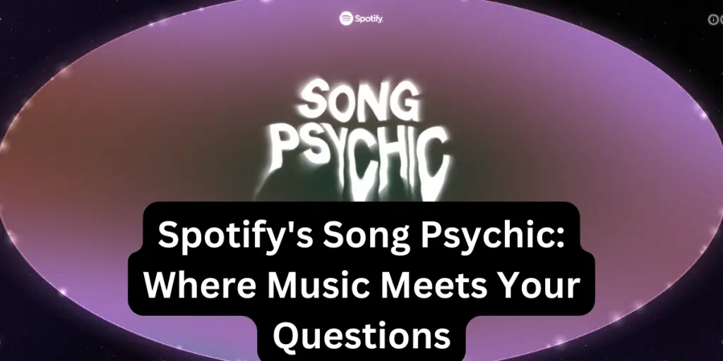 what-is-spotify-song-psychic-image