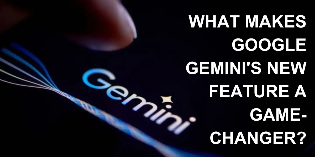 google-gemini-new-feature-image