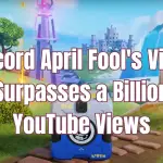 discord-april-fools-video-surpasses-a-billion-youtube-views-image