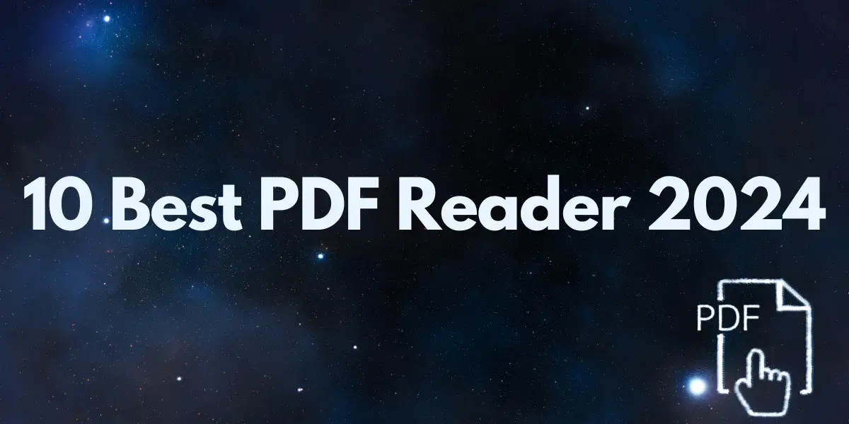 10 Best PDF Reader 2024