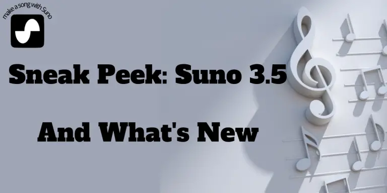Sneak-Peek-Suno-3.5-And-What's-New-homepage
