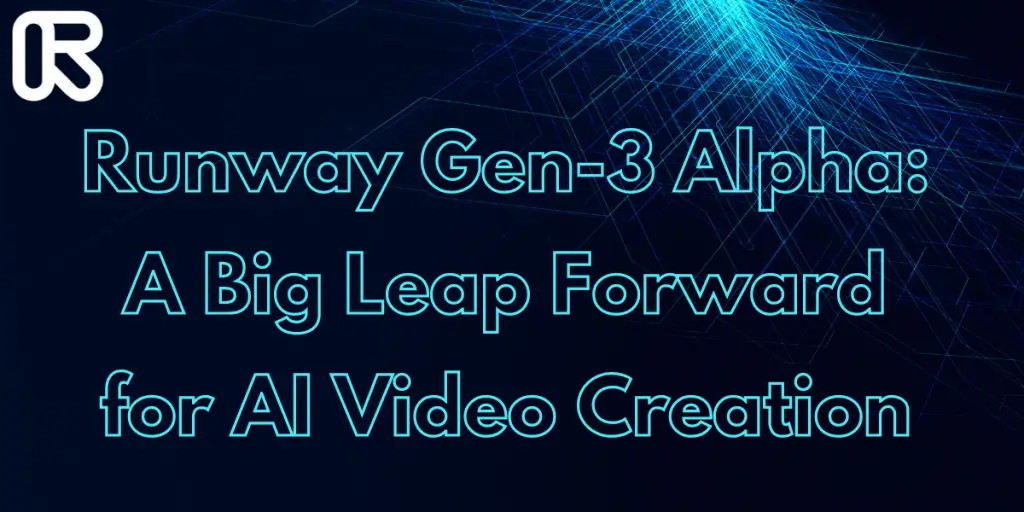 Runway Gen-3 Alpha cover