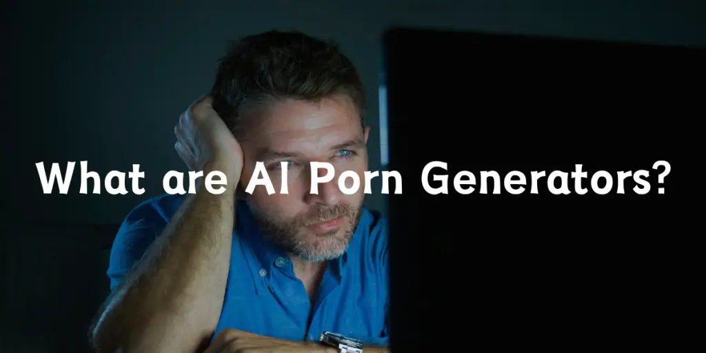 What are AI Porn Generators cover